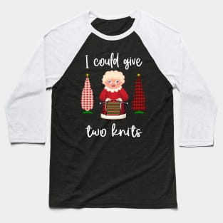 I could give two knits Baseball T-Shirt